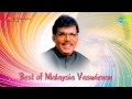 Best of Malaysia Vasudevan | Jukebox