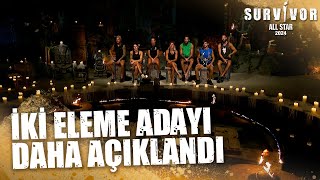 Haftanın Üçüncü ve Dördüncü Eleme Adayları Belli Oldu | Survivor All Star 2024 134. Bölüm