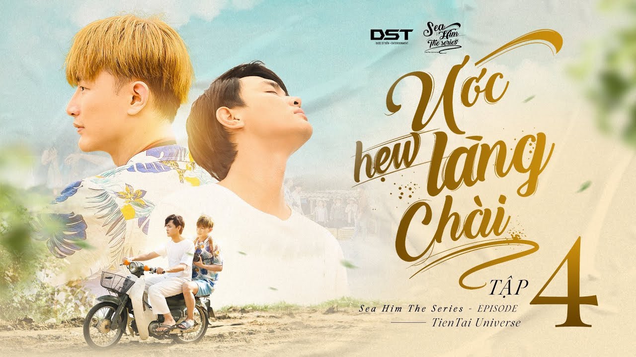 ƯỚC HẸN LÀNG CHÀI (Phim Đam Mỹ) - Tập 4 | Sea Him The Series (boy love) ep.4 | Dược sĩ Tiến, Hữu Tài