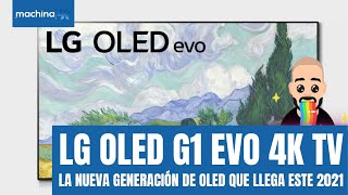 LG Oled Evo G1 La Nueva Generación de Televisores Oled 4K que llega este año  LG G1 Evo 2021