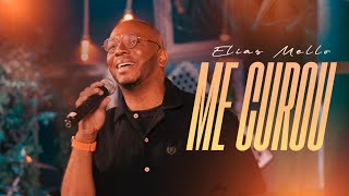 Pagode Gospel | Me Curou | Elias Mello