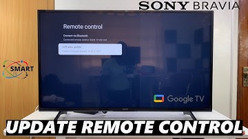 How To Update Remote On Sony Smart TV