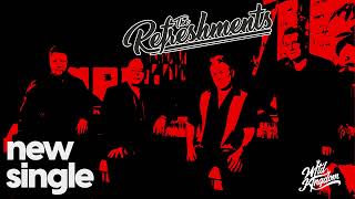 New single from The Refreshments - The Light of Love