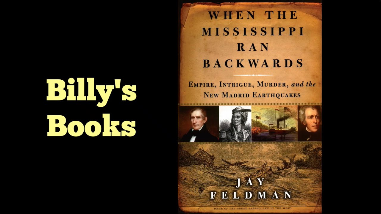 Billy's Books 67: When The Mississippi Ran Backwards