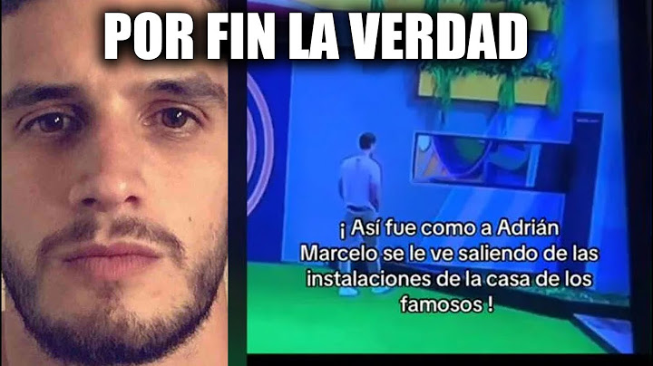 Acaban de REVELAR LA VERDAD por qué ADRIÁN MARCELO SALIÓ de LA CASA DE LOS FAMOSOS