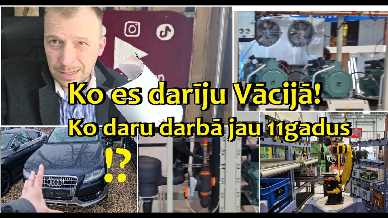 Ko es darīju Vācijā! Ko daru darbā jau 11gadus