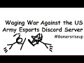 Waging War Against the US Army Esports Discord Server