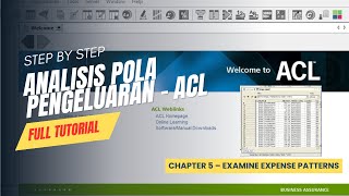Tutorial ACL Chapter 5 – Examine Expense Patterns | Analisis Pola Pengeluaran di Transaksi April