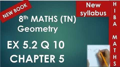 8th maths chapter 5 exercise 5.2 question 10 geometry tn samacheer hiba maths