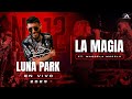 13 - La Magia / Ulises Bueno, @MarcelaMoreloOk  #LunaPark12