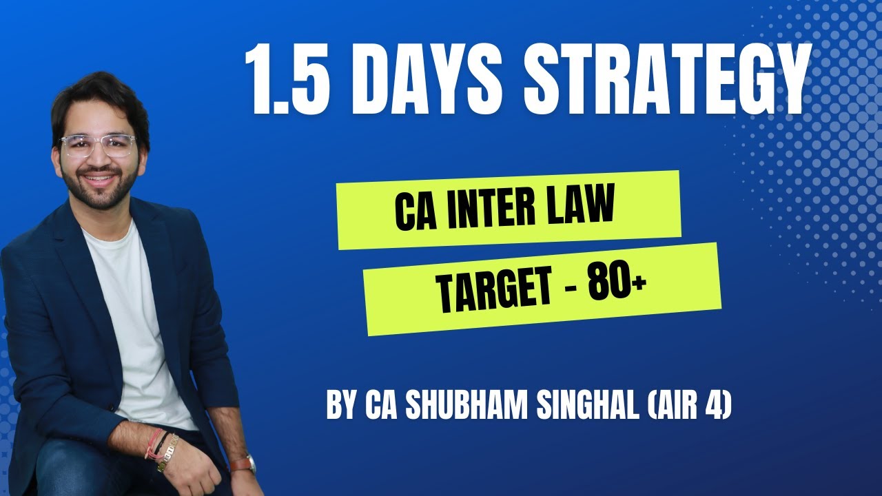 CA Inter Law 1.5 Days Strategy ICAI | CA | CS | CMA - YouTube