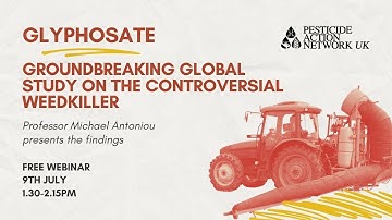 Glyphosate: A groundbreaking global study on the controversial weedkiller