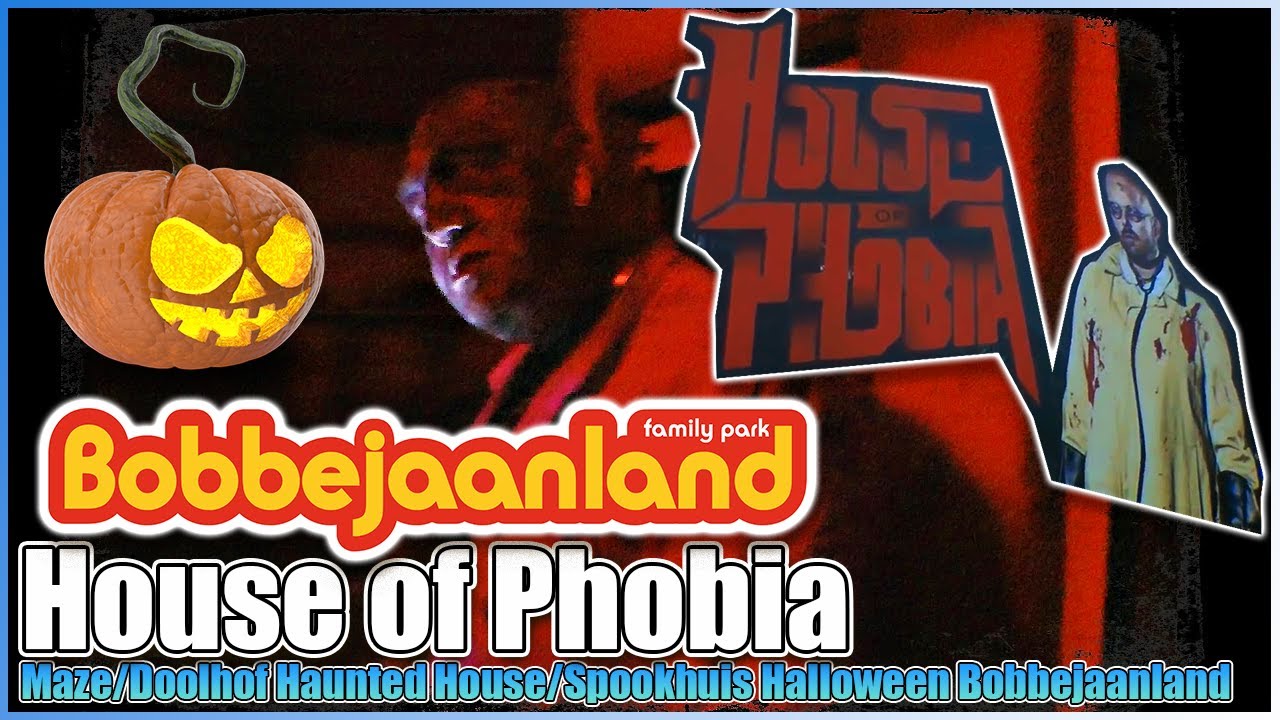 house of phobia mazehalloween doolhof spookhuis haunted house at bobbejaanland theme park belgium - Phobia Halloween house of phobia mazehalloween doolhof spookhuis haunted house at bobbejaanland theme park belgium - Phobia Halloween