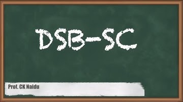 DSB-SC Modulation Techniques For GATE Communications | Double Sideband Suppressed Carrier Modulation