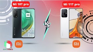 Mi 11T Pro vs Mi 10T Pro  II full comparison II  #infomobile