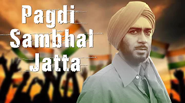 Pagdi Sambhal Jatta - Desh Bhakti Hindi Song | The Legend Of Bhagat Singh | Republic Day Song