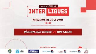 REGION SUD CORSE | BRETAGNE (Interligues Masculin Handball 2026)