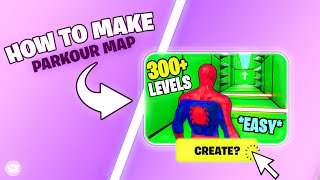 How To Make Parkour Map In Uefnfortnite Beginners Tuto