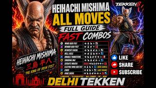 MUST WATCH DELHITEKKEN Heihachi Mishima Complete MovesetGuide TekkenTag COMPLETE/GUIDE/TUTORIAL/MOVE screenshot 5