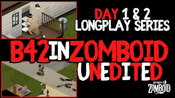 Starting In Echo Creek I Day 1 & 2 I Project Zomboid B42