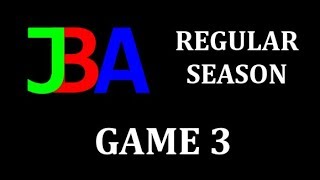 Jba Regular Season Game 3