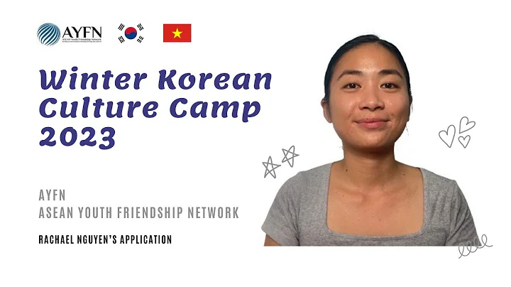 AYFN Winter Korean Culture Camp 2023 | Nguyen Thi ...