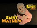 Story of Saint Mathew| English | Stories of Saints