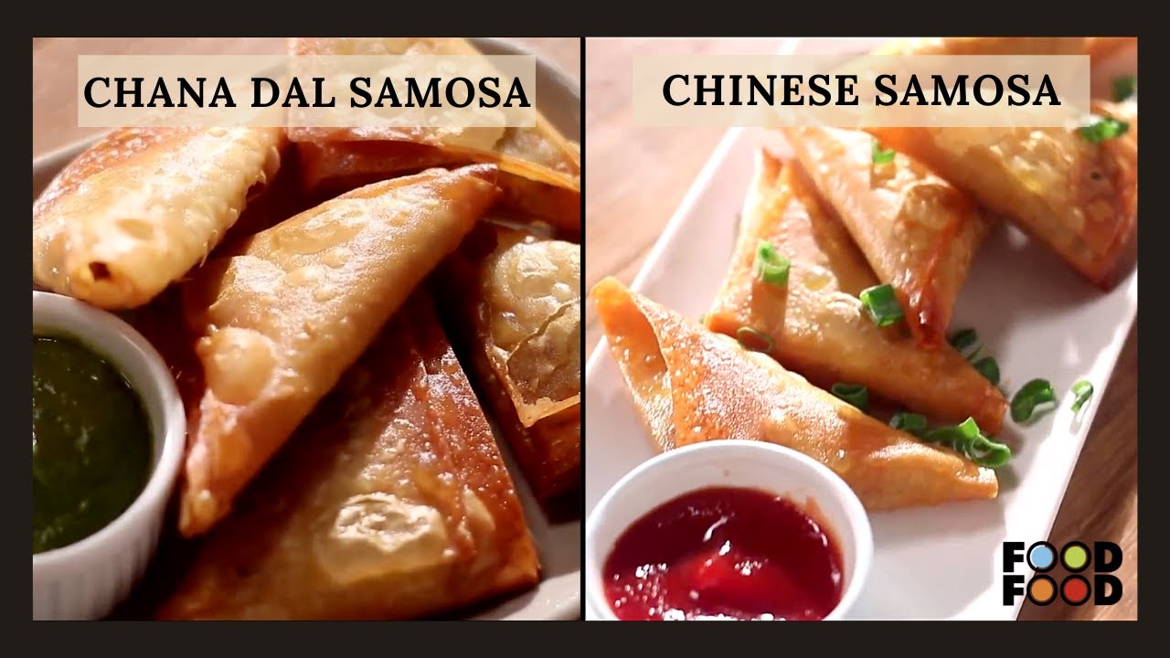 Chana Dal Samosa & Chinese Samosa | FoodFood