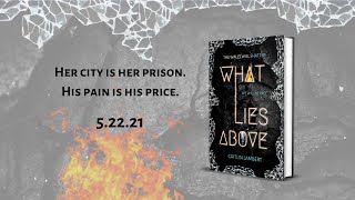 What Lies Above Book Trailer