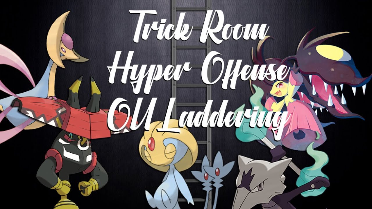 Trick Room Hyper Offense USUM OU Laddering