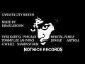 Gangsta city riddim mix 2018  notnice records  mixed by dj dallar coin july 2018mp3