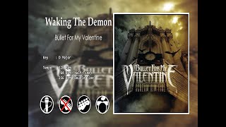 Bullet For My Valentine - Waking The Demon (Backingtracks - No Guitar)