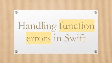 Handling function errors in Swift