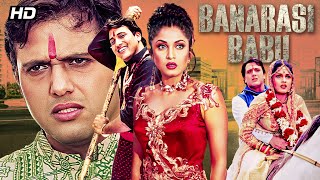 Download Lagu Banarasi Babu (1997) Govinda \u0026 Ramya Krishnan – Fun 90s Bollywood Full Movie Comedy-Drama MP3