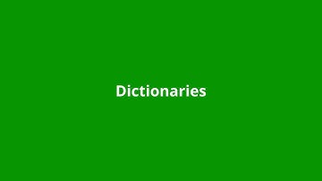 Chapter 12: Dictionaries