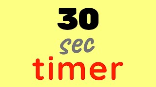 ⌛ 30 second timer with no music (music alarm at the end) | timer 30 seconds