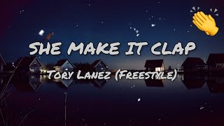 Miniatura de "Tory Lanez - She Make It Clap (Freestyle) [Lyrics]"