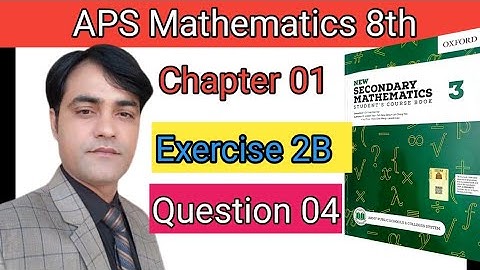 Exercise 2B, Q 4  II APS Maths 8th II New Secondary Mathematics Book 3 I Geometrical Transformation.