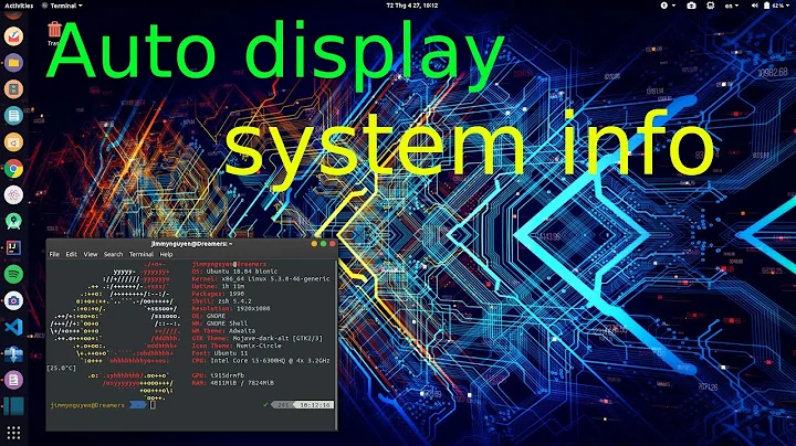 How to automatically display System Infomation on Terminal startup?