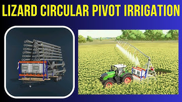 Mods In Action - LIZARD PIVOT CIRCULAR IRRIGATION – Farming Simulator 22