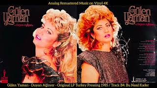 Gülen Yaman / Uğur Bayar Yönetiminde - Bu Nasıl Kader (Original Lp Song Analog Remastered 1985) 4K