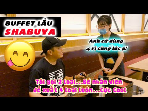 Video Đi Ăn Buffet Lẩu Nhật SHABU YA - youtube