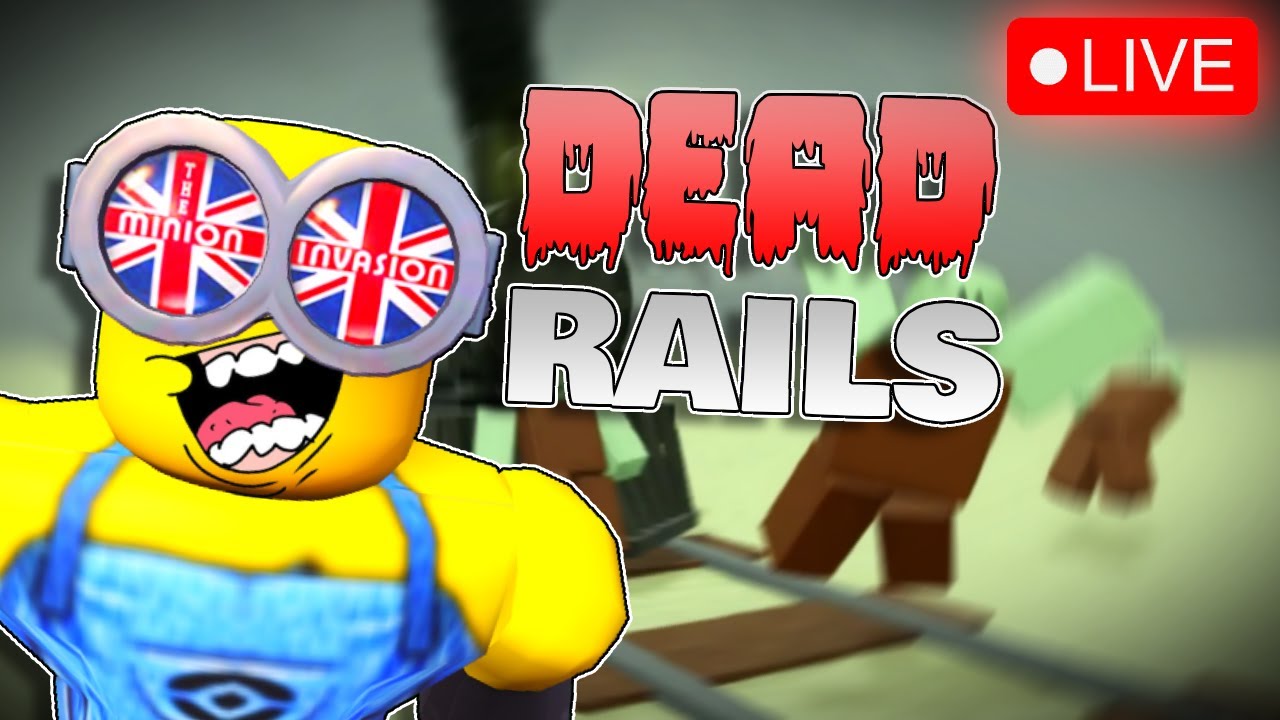 BEATING DEAD RAILS FINALLY LIVE! JOIN UP - YouTube