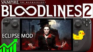 Vampire The Masquerade Bloodlines 2 Steam Deck Fps Boost Eclipse Mod Lossless Scaling Setup