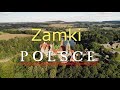 🇵🇱 Zamki w Polsce 2021 z lotu ptaka. Castles in Poland 4K from above.