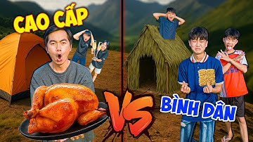 Thái Chuối Thử Thách Cắm Trại Bình Dân Vs Cao Cấp Trong Rừng