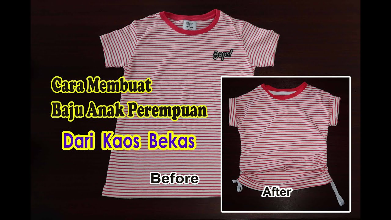  Cara  Membuat Baju  Anak Perempuan Dari Kaos Bekas  YouTube