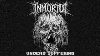 Inmortui - Undead Suffering [EP] 2026