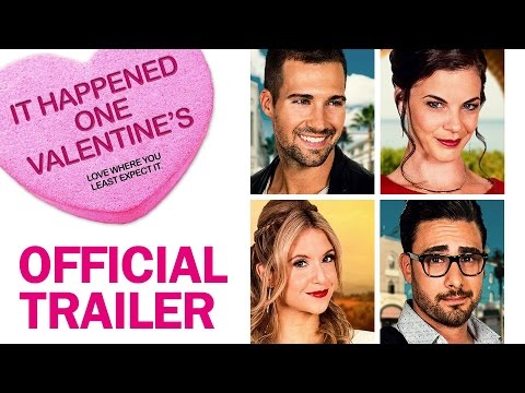 It Happened One Valentine's - Official Trailer - MarVista Entertainment