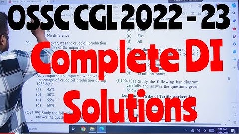 OSSC CGL 2022 DATA INTERPRETATION (DI) | OSSC CGL DI Solutions | OSSC CGL 2023 | OSSC CGLRE 2023